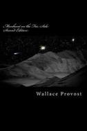 Manhunt on the Far Side di Wallace Provost edito da Createspace
