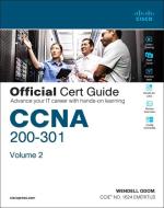 CCNA 200-301 Official Cert Guide, Volume 2 di Wendell Odom edito da CISCO