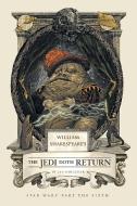 William Shakespeare's the Jedi Doth Return di Ian Doescher edito da Random House LCC US
