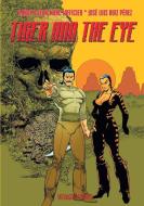 Tiger and The Eye di Jean-Marc Lofficier, Randy Lofficier, Jose Luis Ruiz Perez edito da Hollywood Comics