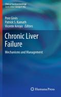Chronic Liver Failure edito da Humana Press