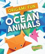 Origami Fun: Ocean Animals di Robyn Hardyman edito da Bellwether Media