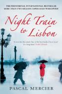 Night Train To Lisbon di Pascal Mercier edito da Atlantic Books