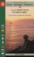 A Camino Pilgrim's Guide Sarria - Santiago - Finisterre di John Brierley edito da Findhorn Press Ltd.