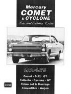 Mercury Comet and Cyclone Limited Edition Extra 1960-1975 di R. M. Clarke edito da Brooklands Books Ltd