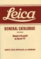 Leica General Catalogue for 1955-58 di Ernst Leitz, Ernst Leitz Leitz Ernst edito da HOVE FOTO BOOKS SATTER INC