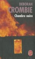 Chambre Noire di D. Crombie edito da LIVRE DE POCHE