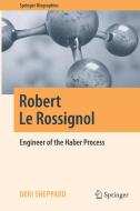 Robert Le Rossignol di Deri Sheppard edito da Springer International Publishing