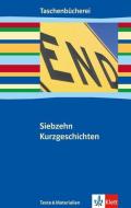 Siebzehn Kurzgeschichten edito da Klett Ernst /Schulbuch