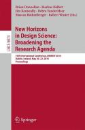 New Horizons in Design Science: Broadening the Research Agenda edito da Springer International Publishing