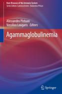 Agammaglobulinemia edito da Springer International Publishing Ag