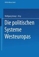 Die politischen Systeme Westeuropas edito da VS Verlag für Sozialwissenschaften