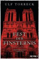 Fest der Finsternis di Ulf Torreck edito da Heyne Taschenbuch