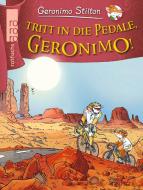 Tritt in die Pedale, Geronimo! di Geronimo Stilton edito da Rowohlt Taschenbuch