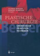 Plastische Chirurgie di BERGER  ALFRED edito da Springer Berlin Heidelberg