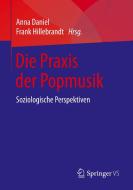 Die Praxis der Popmusik edito da Springer-Verlag GmbH