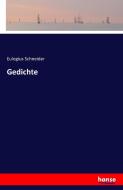 Gedichte di Eulogius Schneider edito da hansebooks