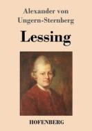 Lessing di Alexander Von Ungern-Sternberg edito da Hofenberg