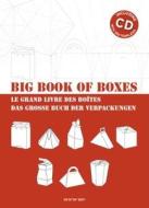 Big Book of Boxes/Le Grand Livre Des Boites/Das Grosse Buch Der Verpackungen [With CDROM] di Thais Caballero edito da Evergreen