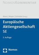 Europäische Aktiengesellschaft SE edito da Nomos Verlagsges.MBH + Co