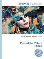 Pact Of The Vidoni Palace edito da Book On Demand Ltd.