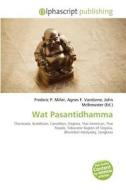 Wat Pasantidhamma edito da Betascript Publishing