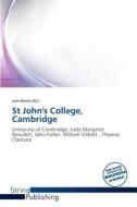 St John's College, Cambridge edito da Cede Publishing
