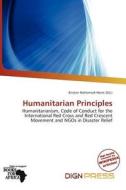 Humanitarian Principles edito da Dign Press