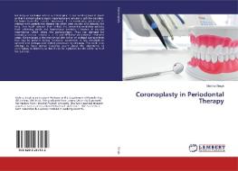 Coronoplasty in Periodontal Therapy di Malvika Singh edito da LAP Lambert Academic Publishing