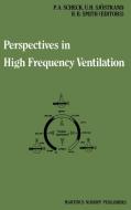 Perspectives in High Frequency Ventilation edito da Springer Netherlands