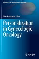 Personalization in Gynecologic Oncology edito da Springer Nature Singapore