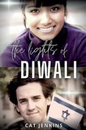 The Lights of Diwali di Cat Jenkins edito da Story Share, Inc.
