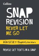 Never Let Me Go: New Grade 9-1 GCSE English Literature AQA Text Guide di Collins GCSE edito da HarperCollins Publishers