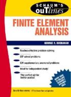 Schaum's Outline of Finite Element Analysis di George Buchanan edito da McGraw-Hill Education - Europe