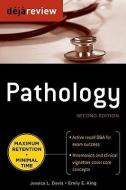Deja Review Pathology, Second Edition di Jessica Davis, Emily King edito da McGraw-Hill Education - Europe