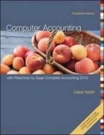 Computer Accounting With Peachtree By Sage Complete Accounting 2010 di Carol Yacht, Inc. Peachtree Software edito da Mcgraw-hill Education - Europe