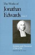 The Works of Jonathan Edwards V19 - Sermons & Discourses 1734-38 di Jonathan Edwards edito da Yale University Press