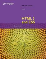 New Perspectives On Html 5 And Css: Comprehensive di Patrick Carey edito da Cengage Learning, Inc