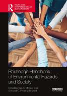 Routledge Handbook Of Environmental Hazards And Society edito da Taylor & Francis Ltd