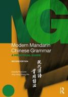 Modern Mandarin Chinese Grammar di Claudia Ross, Jing-heng Sheng Ma edito da Taylor & Francis Ltd.