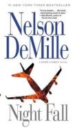 Night Fall di Nelson DeMille edito da GRAND CENTRAL PUBL