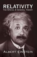 Relativity: The Special and General Theory di Albert Einstein edito da DOVER PUBN INC