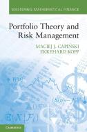 Portfolio Theory and Risk Management di Maciej J. Capinski, Ekkehard Kopp edito da Cambridge University Press