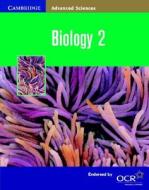 Biology 2 di Mary Jones, Jennifer Gregory edito da Cambridge University Press