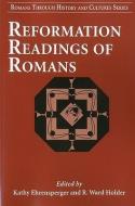 Reformation Readings of Romans edito da CONTINNUUM 3PL