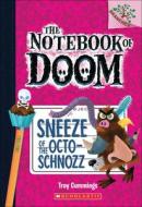Sneeze of the Octo-Schnozz di Troy Cummings edito da TURTLEBACK BOOKS