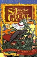 The Adventures of Sir Lancelot the Great di Gerald Morris edito da Houghton Mifflin Harcourt (HMH)