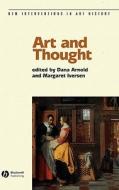 Art and Thought di Arnold, Iverson edito da John Wiley & Sons