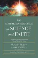 The Popular Handbook of Science and Faith: Exploring the Ultimate Questions about Life and the Cosmos di William A. Dembski, Joseph M. Holden edito da HARVEST HOUSE PUBL