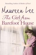 The Girl From Barefoot House di Maureen Lee edito da Orion Publishing Co